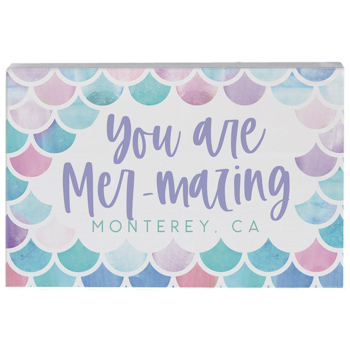 You Are Mer-mazing LOC