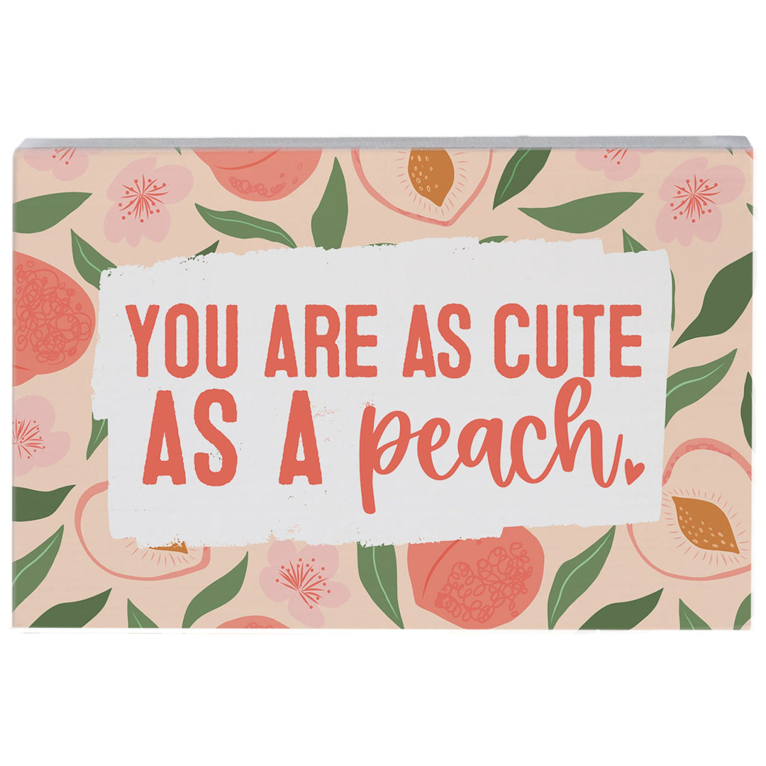 Cute As A Peach