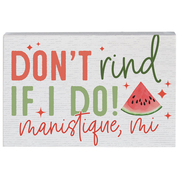 Don't Rind If I Do LOC