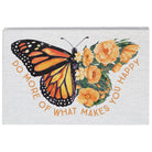 Makes You Happy Butterfly