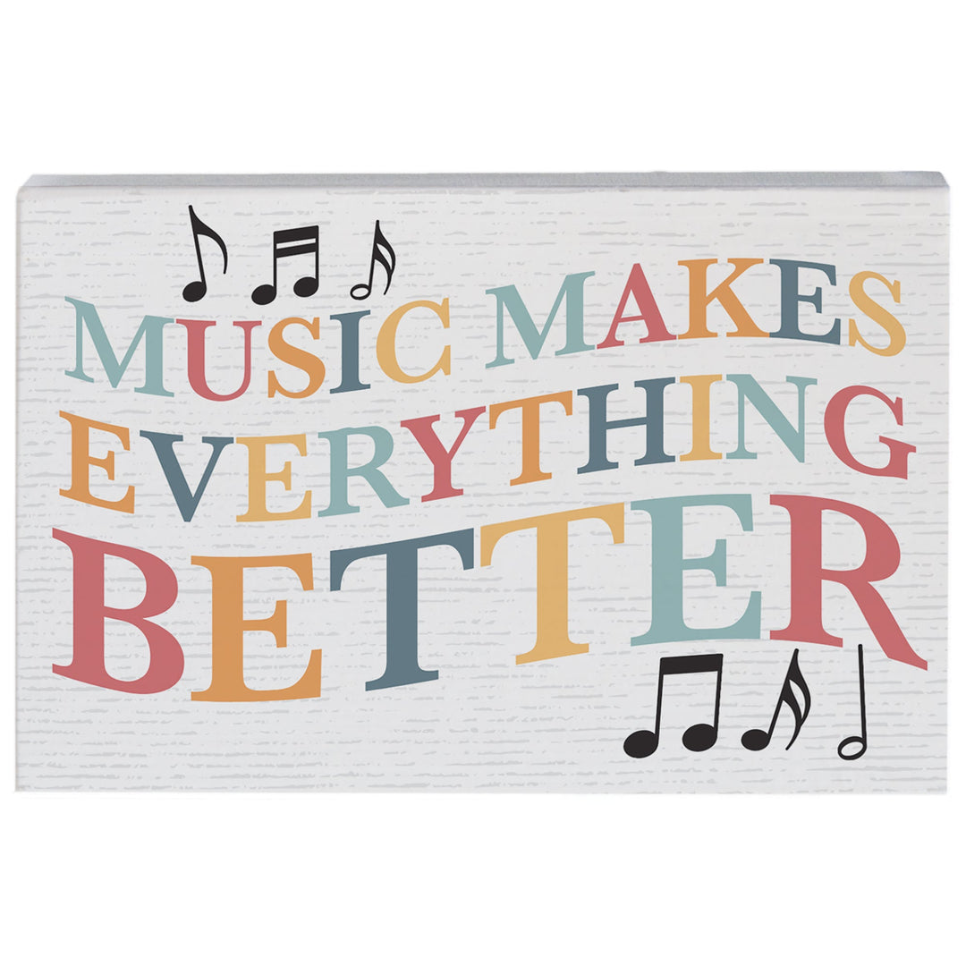 Music Everything Better