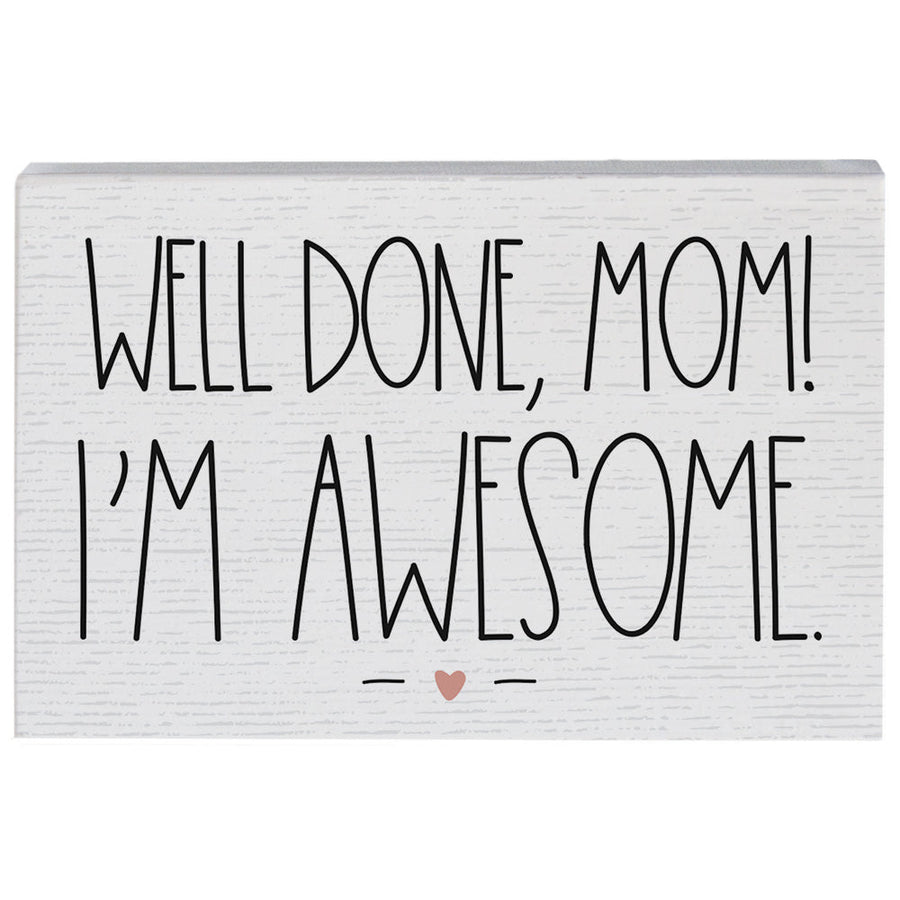 Well Done Mom PER