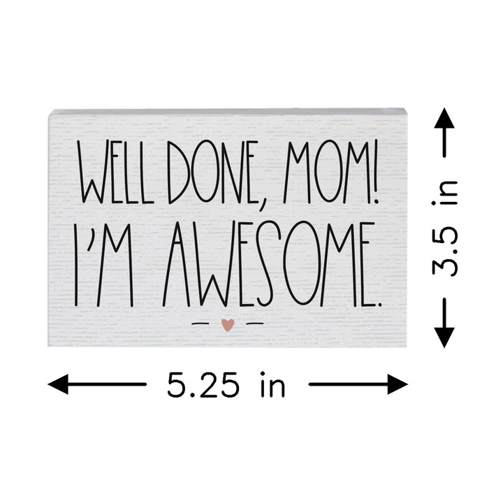 Well Done Mom PER