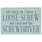 Loose Screw
