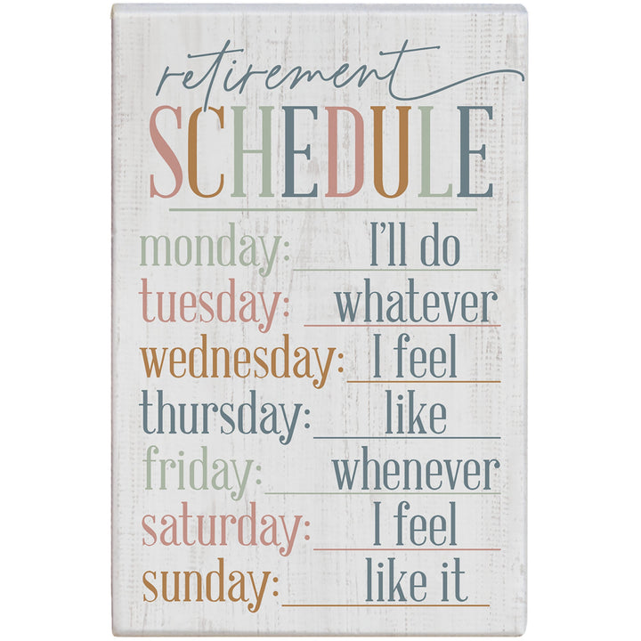 Retirement Schedule