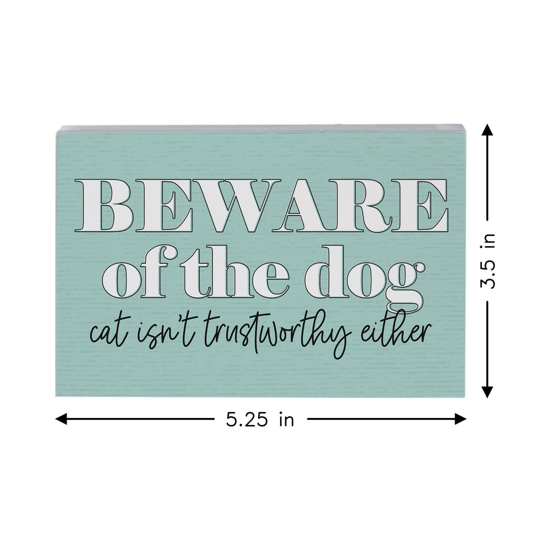 Beware Of The Dog