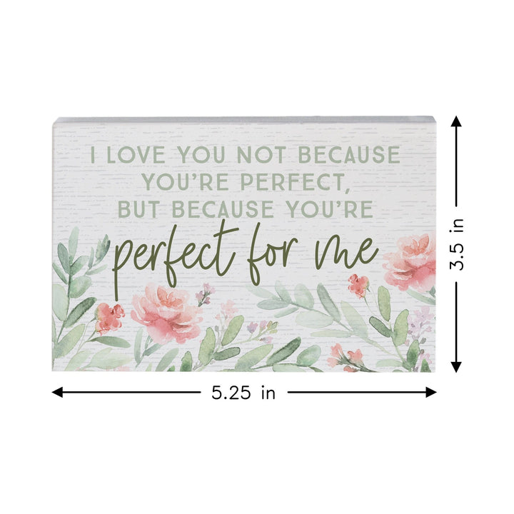 Perfect For Me