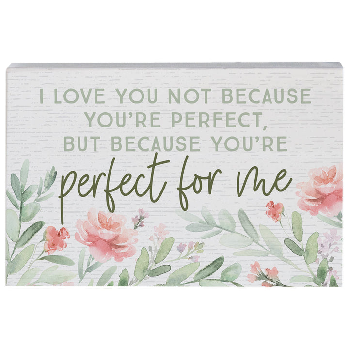 Perfect For Me