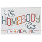 Homebody Club LOC