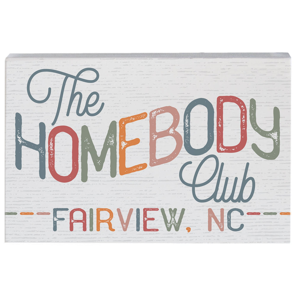 Homebody Club LOC