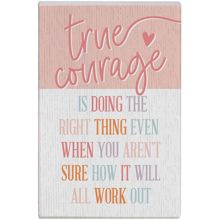 True Courage Colorful
