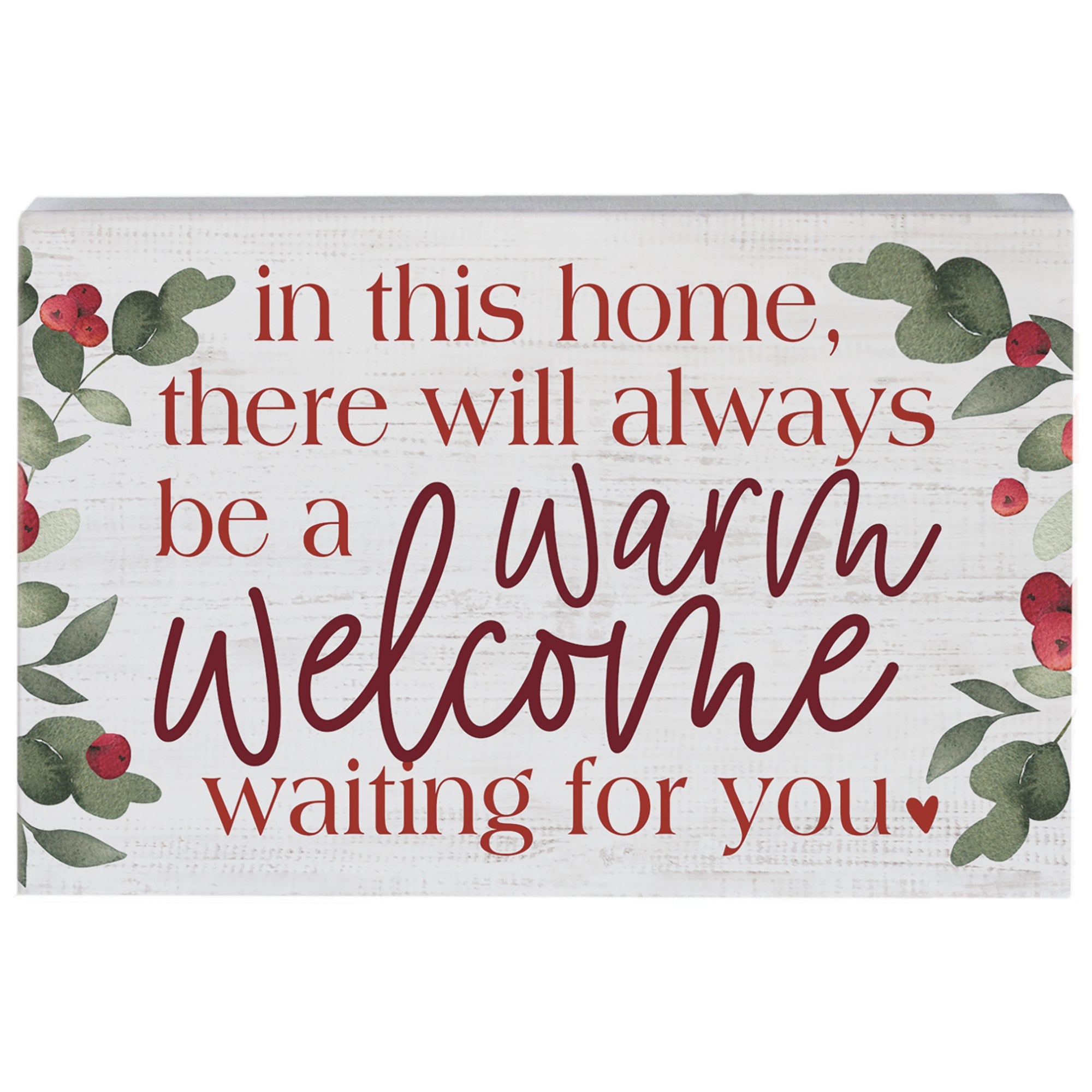 Warm Welcome Waiting