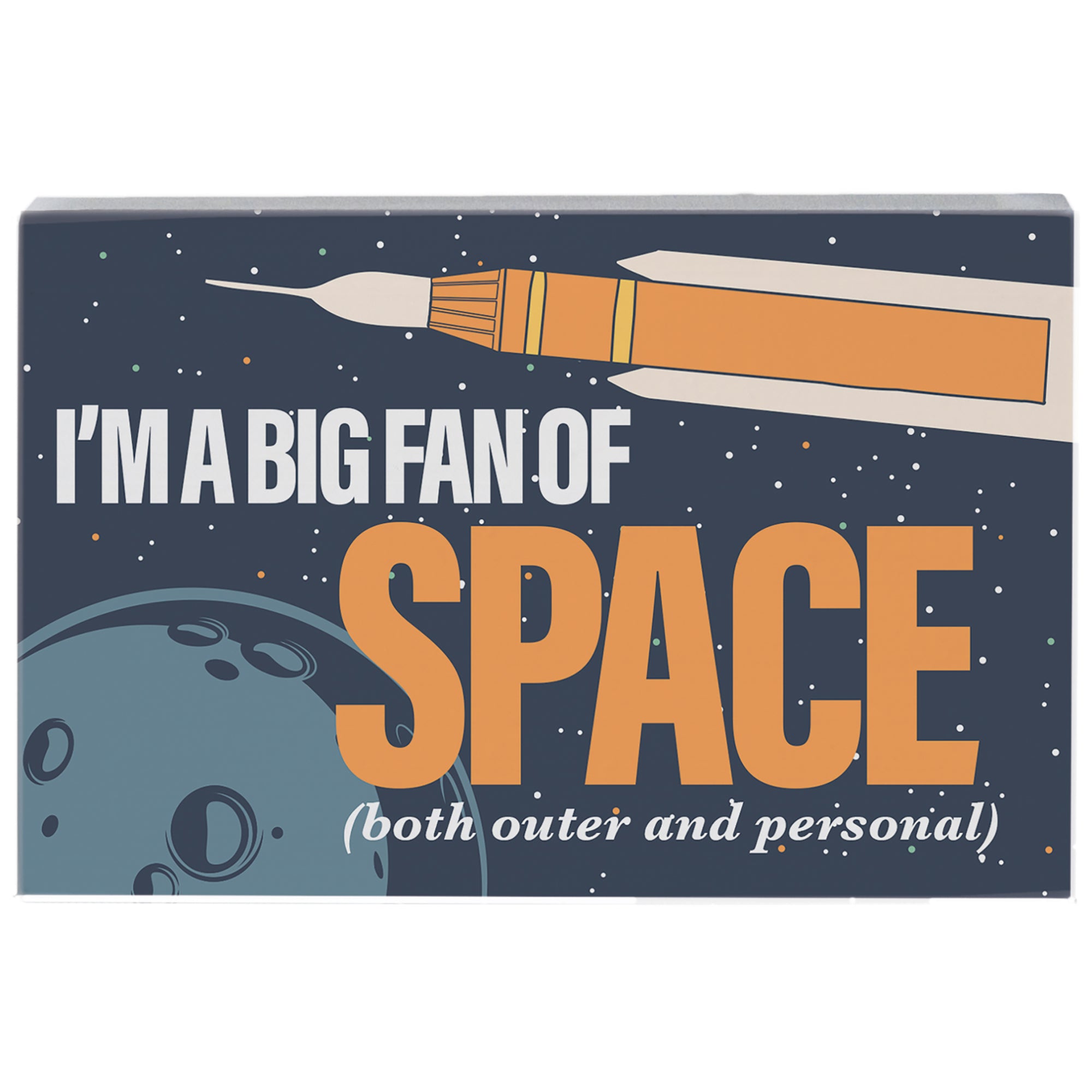 Big Fan Of Space