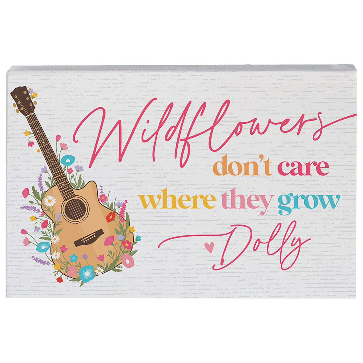 Wildflowers Don't Care