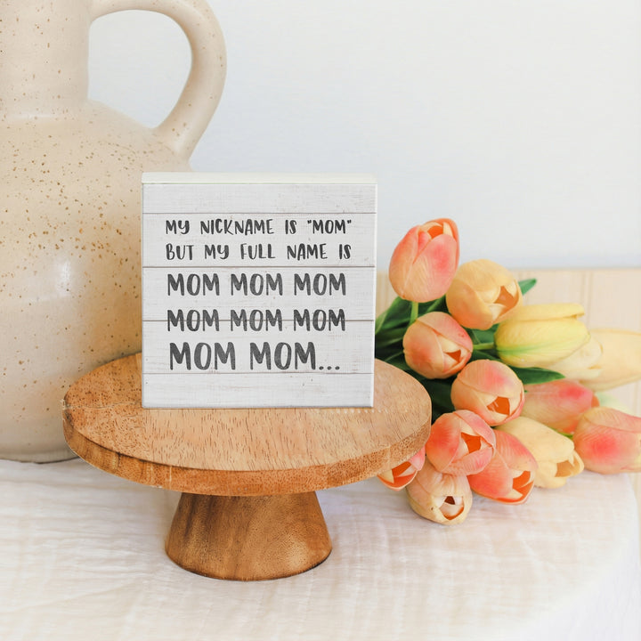 Mom Nickname