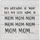 Mom Nickname