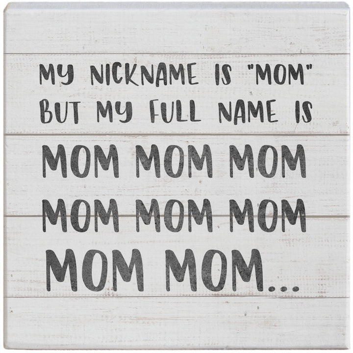 Mom Nickname