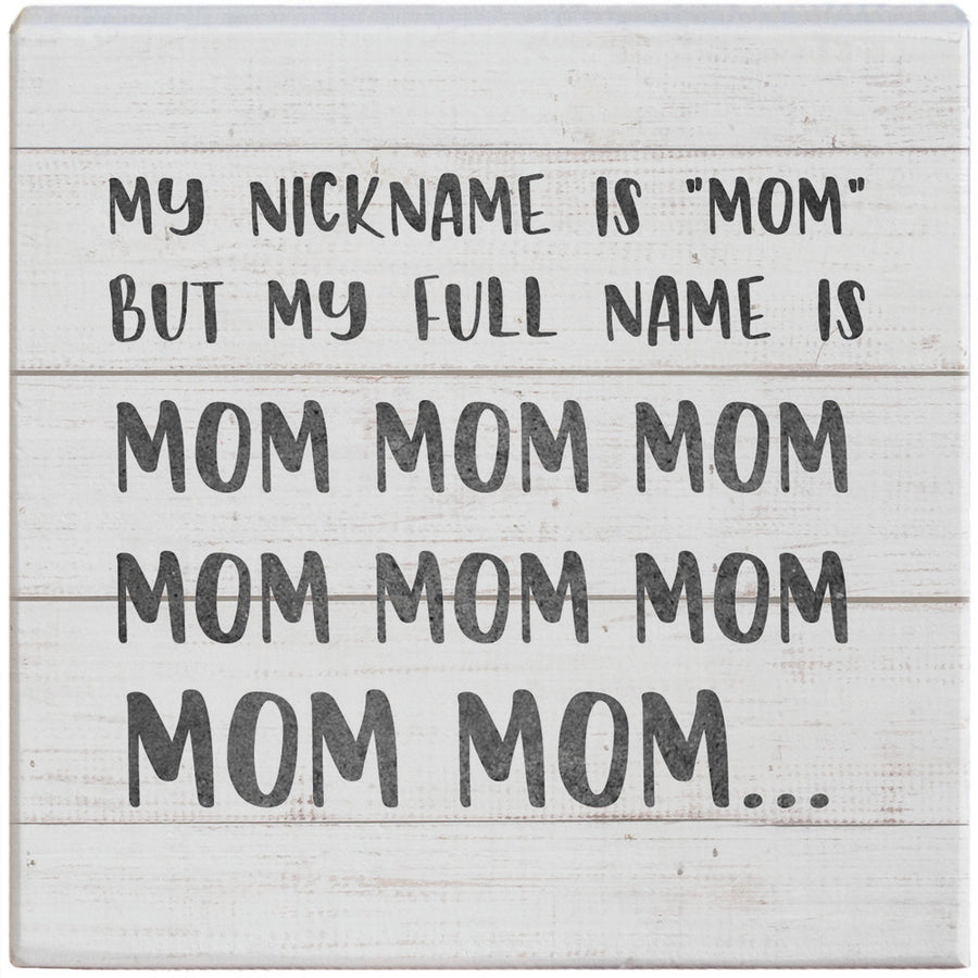 Mom Nickname