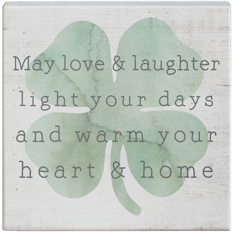 May Love & Laughter