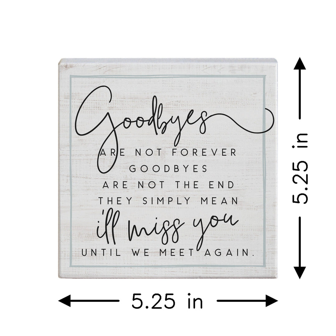 Goodbyes
