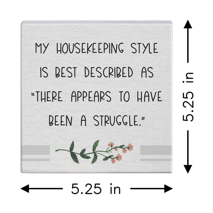 Housekeeping Style
