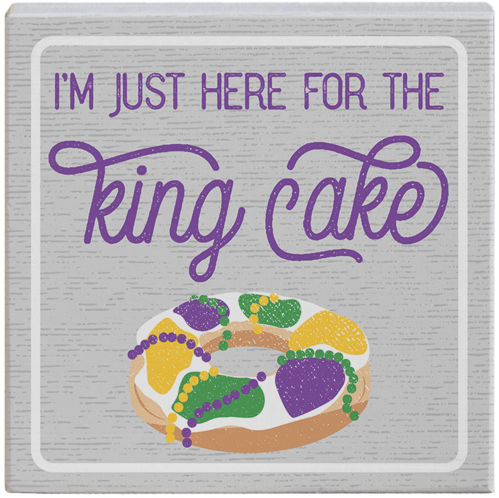 Here For King Cake