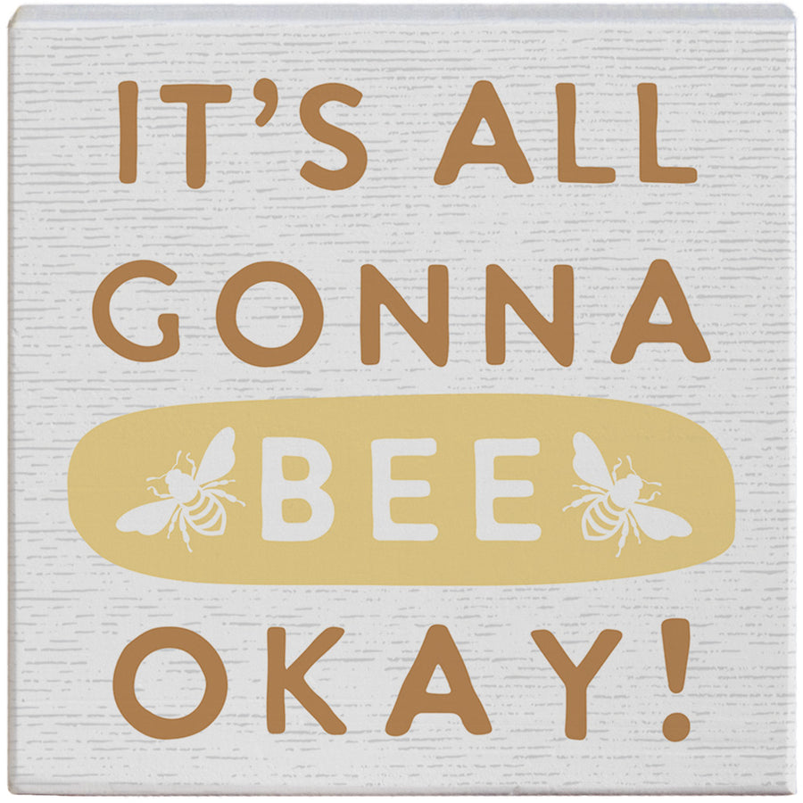 Gonna Bee Okay