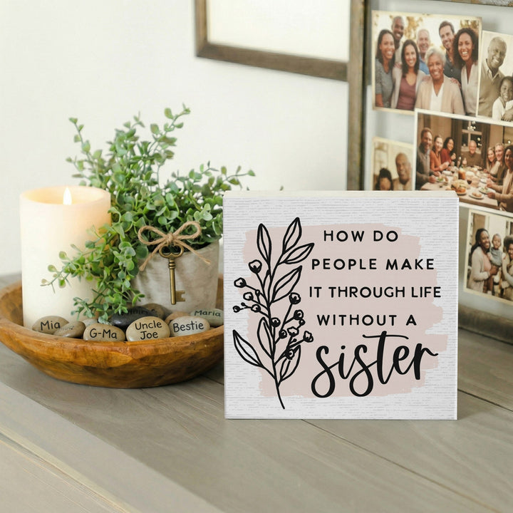 Without A Sister PER
