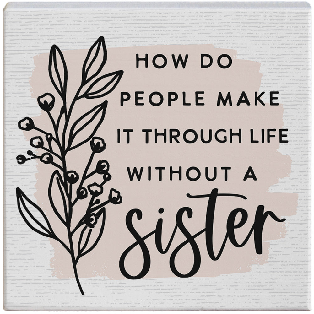 Without A Sister PER