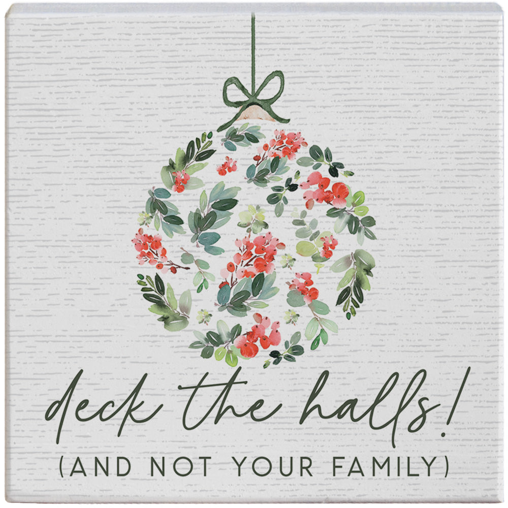 Deck Halls Ornament