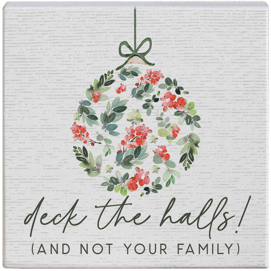 Deck Halls Ornament