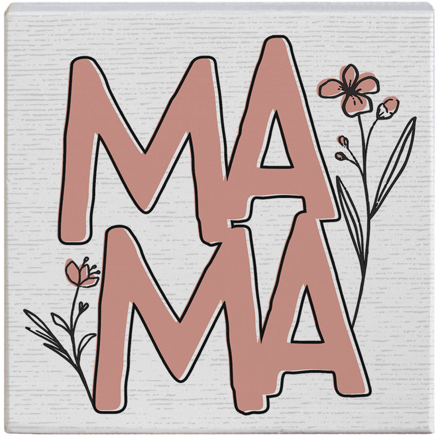 Mama Pink Flowers