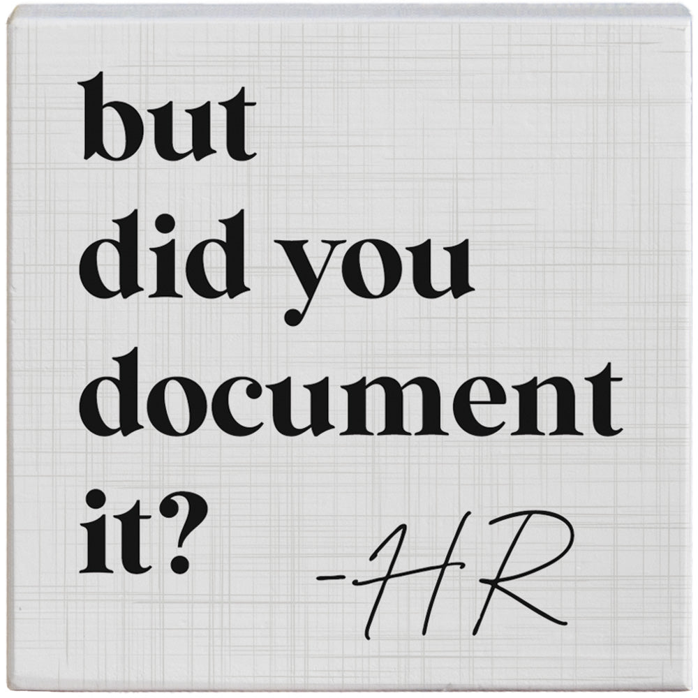 Did You Document