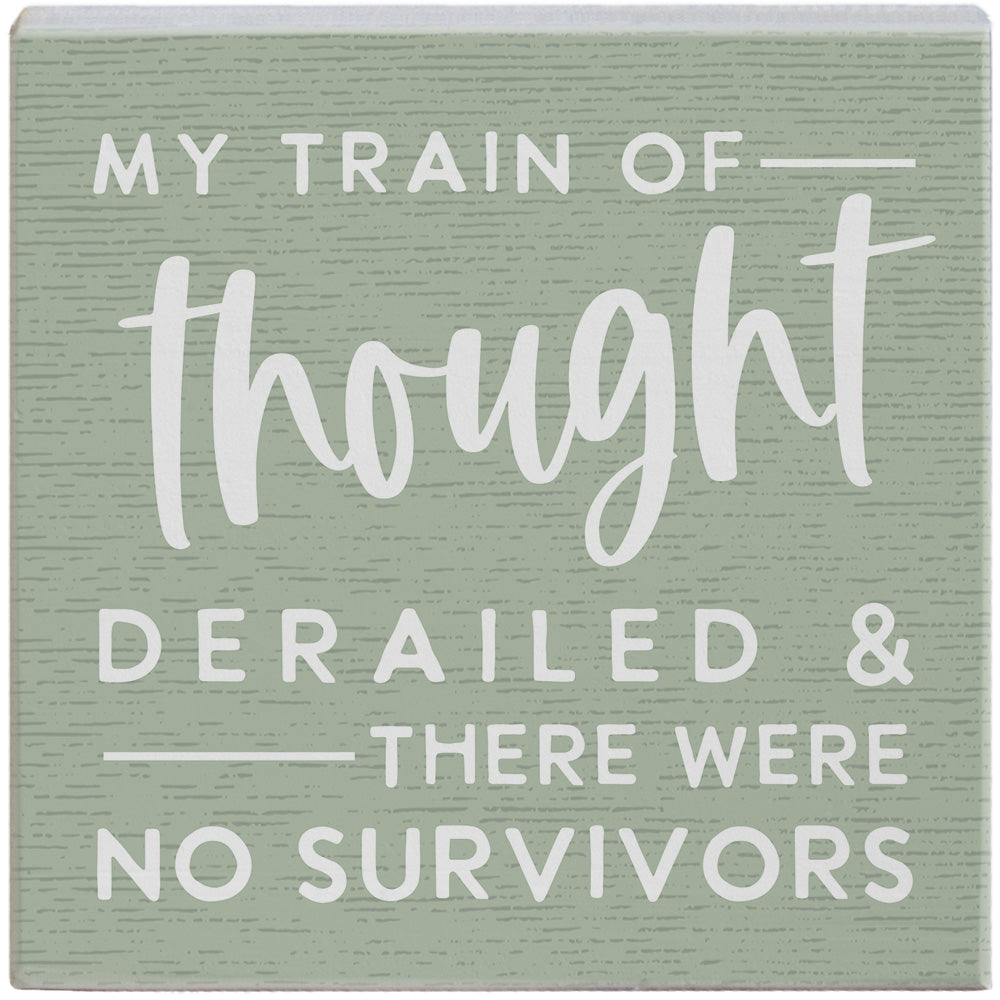 Train Of Thought