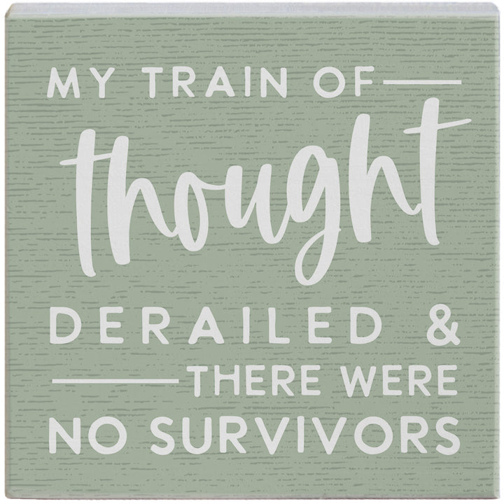 Train Of Thought