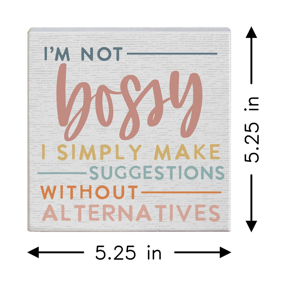 I'm Not Bossy