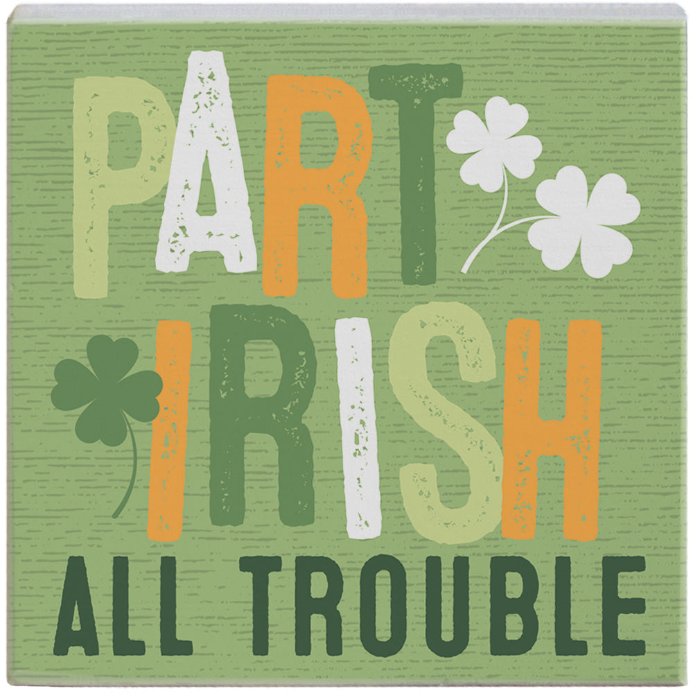 Part Irish Trouble