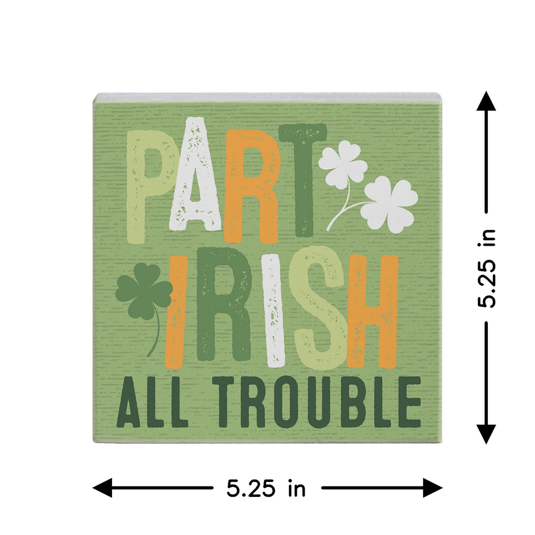 Part Irish Trouble
