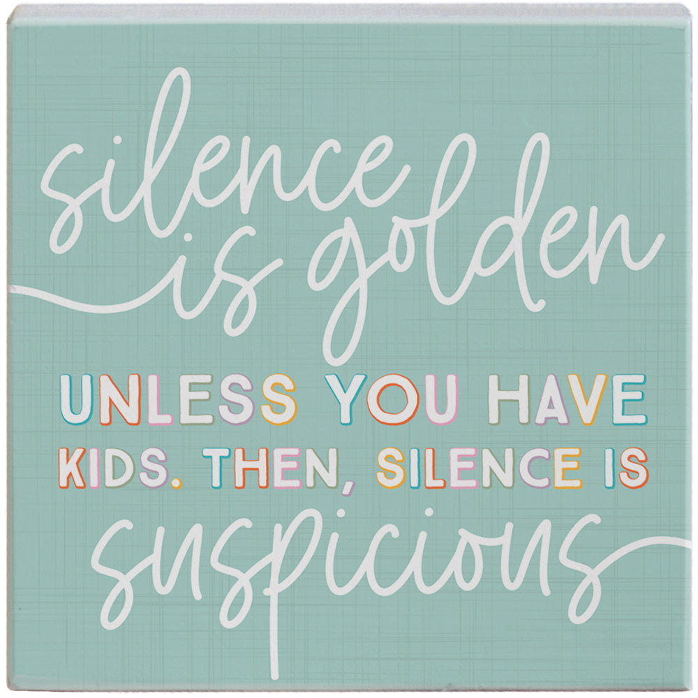 Silence Golden Kids