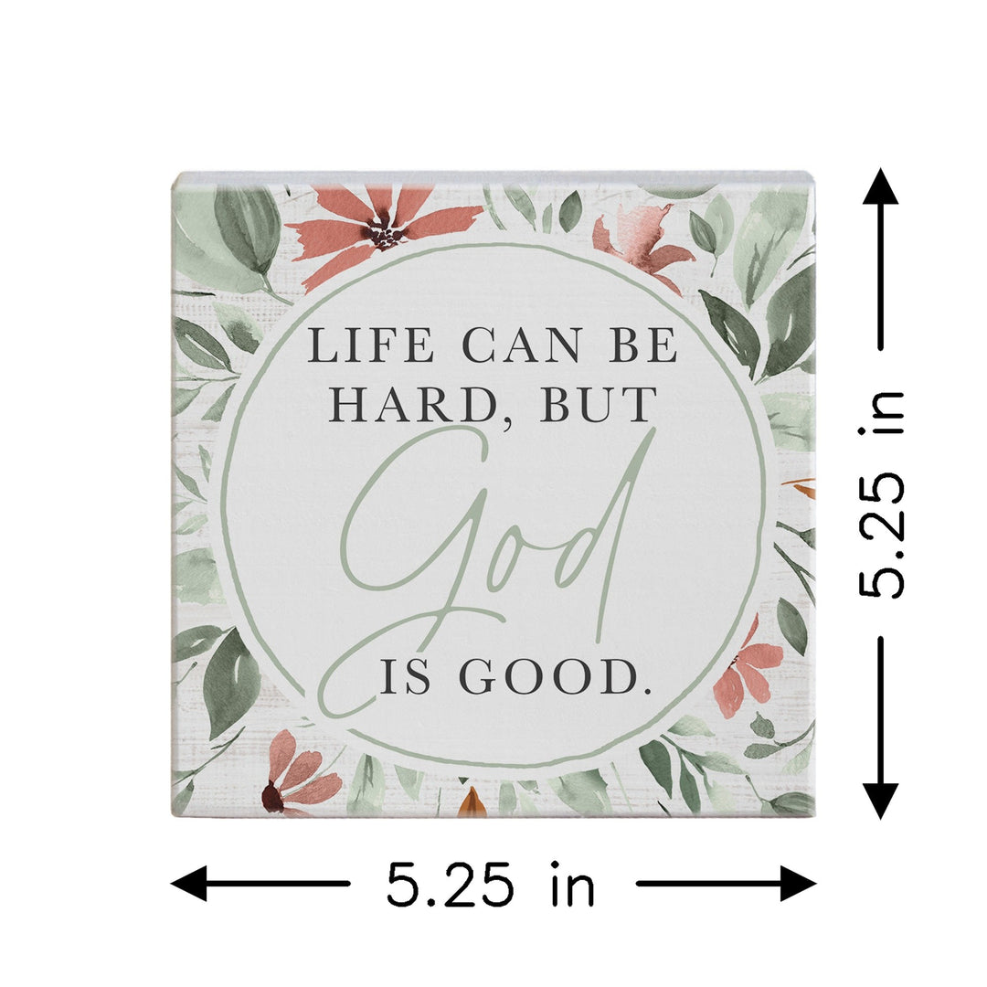 Life Hard God Good