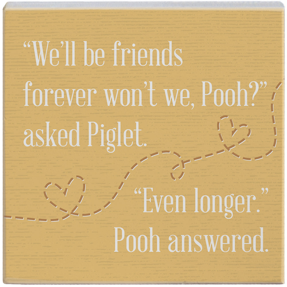 Friends Forever Pooh