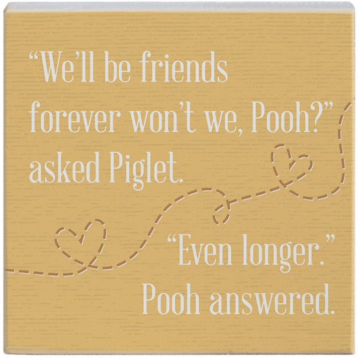 Friends Forever Pooh