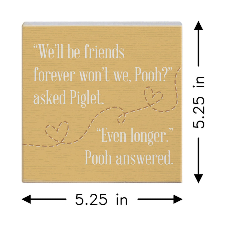 Friends Forever Pooh