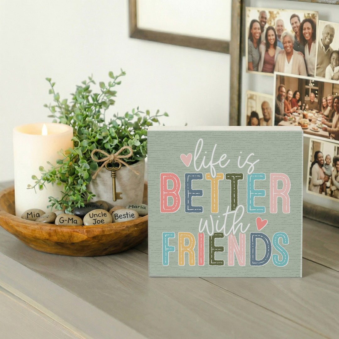 Life Better Friends PER