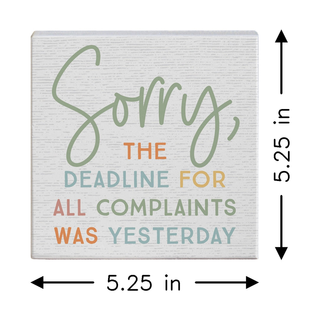 Sorry Deadline