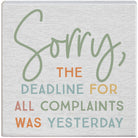 Sorry Deadline