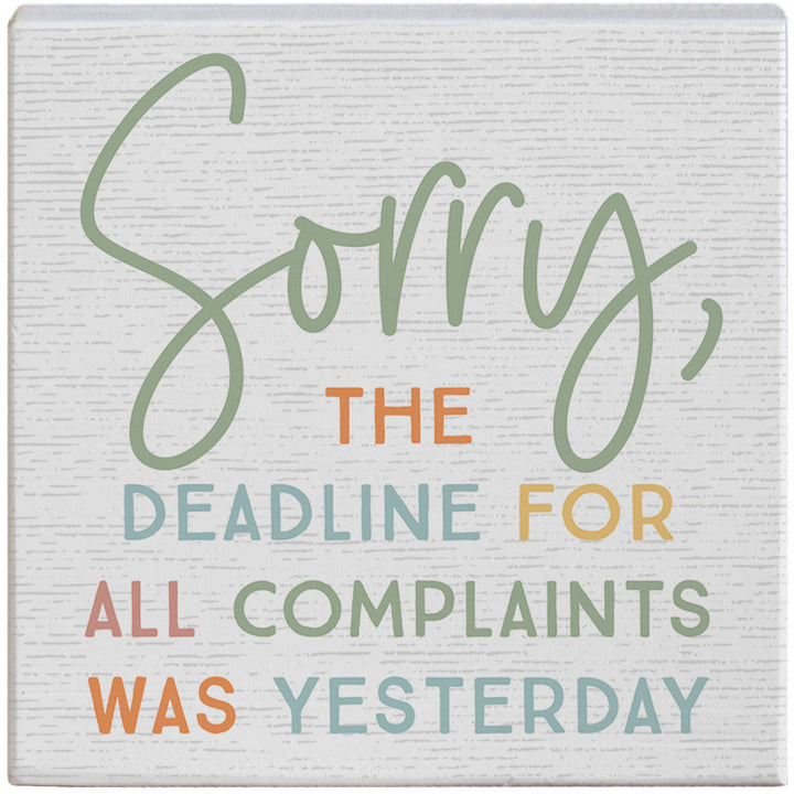 Sorry Deadline