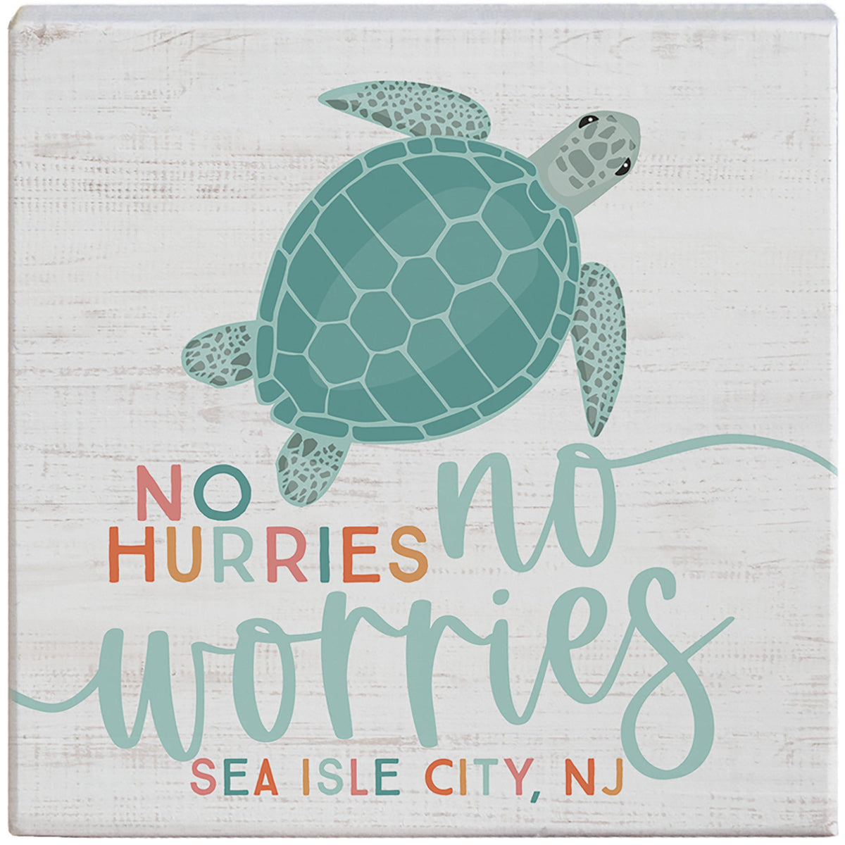 No Hurries Sea Turtle LOC