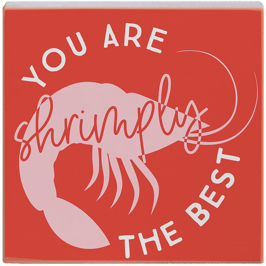 Shrimply The Best