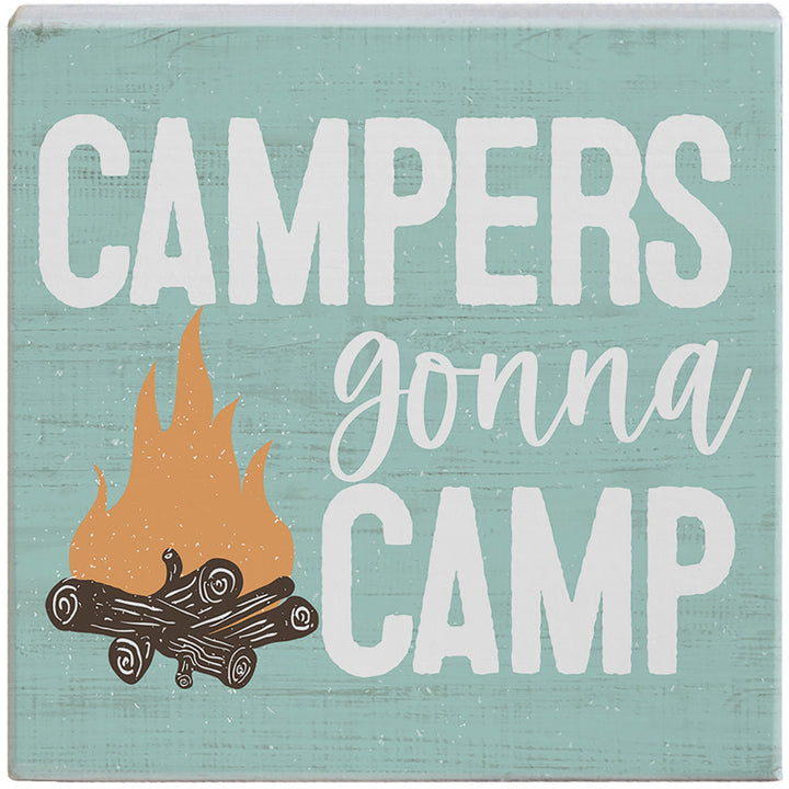 Campers Gonna Camp